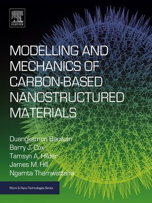 cover image of Modelling and Mechanics of Carbon-based Nanostructured Materials